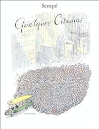 Jean Jacques Sempe - Quelques citadins