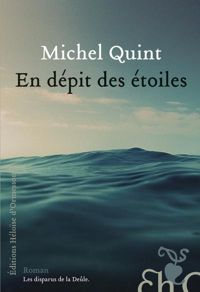 Couverture du livre En dépit des étoiles - Michel Quint