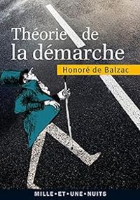 Honore De Balzac - Théorie de la démarche