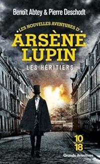 Couverture du livre Les héritiers - Benoit Abtey - Pierre Deschodt