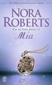 Couverture du livre Mia - Nora Roberts