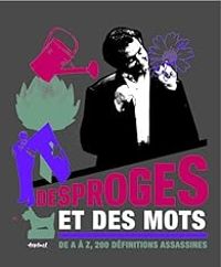 Couverture du livre Desproges et des mots  - Pierre Desproges