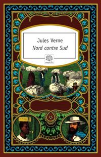 Couverture du livre Nord contre Sud - Jules Verne - J Hetzel