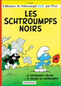 Couverture du livre Les Schtroumpfs noirs - Peyo 