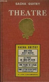 Sacha Guitry - Théâtre