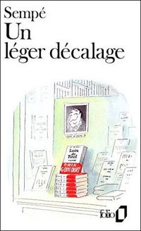 Couverture du livre Un léger décalage - Jean Jacques Sempe