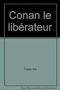 Couverture du livre Conan le libérateur - Lyon Sprague De Camp