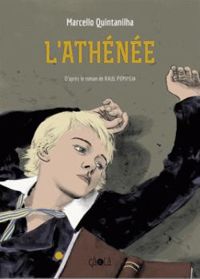 Couverture du livre L'Athénée - Marcello Quintanilha