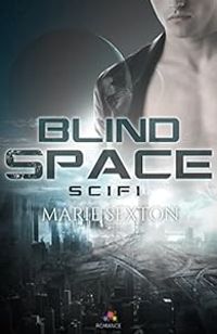 Marie Sexton - Blindspace