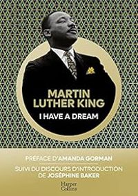 Couverture du livre I Have A Dream - Martin Luther King