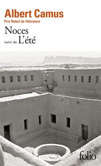 Couverture du livre Noces suivi de L'Été - Albert Camus