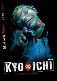 Couverture du livre Kyo Ichi - Motoro Mase