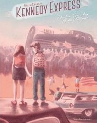 Bastien Quignon(Illustrations) - Aurélien Ducoudray(Scenario) - Sixteen Kennedy Express