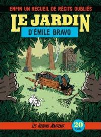 Emile Bravo - Le jardin d'Emile Bravo