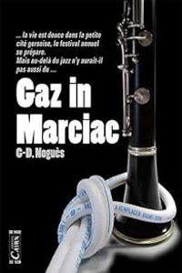 G D Nogues - Gaz in Marciac