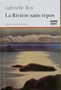 Roy Gabrielle - La riviere sans repos