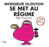 Couverture du livre Monsieur Glouton se met au régime - Roger Hargreaves - Liz Bankes - Lizzie Daykin - Sarah Daykin