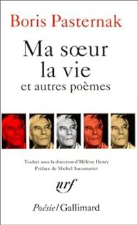 Couverture du livre Ma soeur la vie et autres poèmes - Boris Pasternak