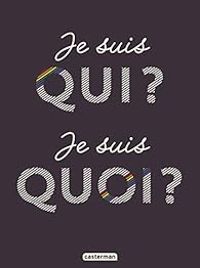 Couverture du livre Je suis qui ? Je suis quoi ? - Jean Michel Billioud - Zelda Zonk - Terkel Risbjerg