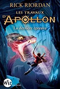 Couverture du livre La dernière épreuve - Rick Riordan