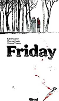 Couverture du livre Friday - Ed Brubaker