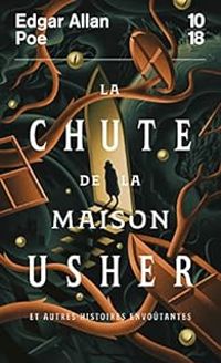 Couverture du livre La chute de la maison Usher et autres histoires envoûtantes - Edgar Allan Poe