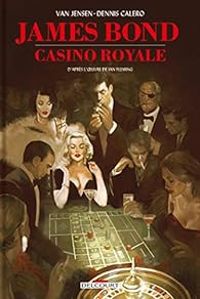 Couverture du livre Casino Royale  - Dennis Calero - Chris Ohalloran