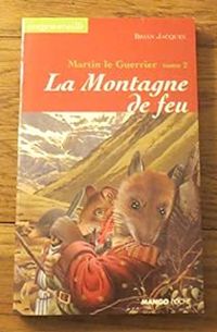 Brian Jacques - La montagne de feu