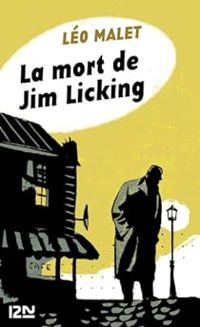 Couverture du livre La mort de Jim Licking - Leo Malet