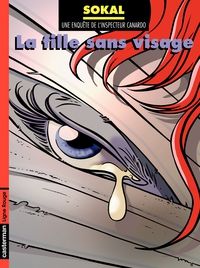 Couverture du livre La fille sans visage - Benoit Sokal