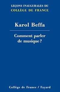 Karol Beffa - Comment parler de musique ?