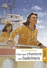 Couverture du livre Pour que chantent les baleines - Jean Marie Defossez