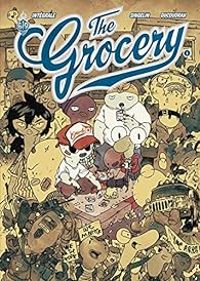 Couverture du livre The Grocery - Intégrale - Aurelien Ducoudray