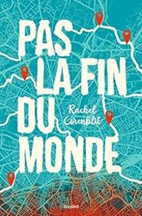 Rachel Corenblit - Pas la fin du monde