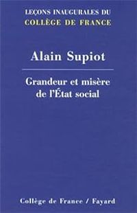 Couverture du livre Grandeur et misère de l'Etat social - Alain Supiot