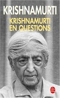 Couverture du livre Krishnamurti en questions - Jiddu Krishnamurti