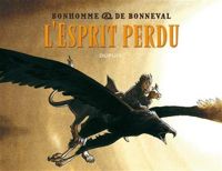 Couverture du livre L'esprit perdu - Matthieu Bonhomme - Gwen De Bonneval