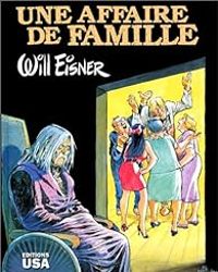 Will Eisner - Une Affaire de famille