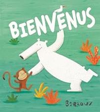 Couverture du livre Bienvenus - Barroux 