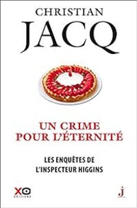 Christian Jacq - Un crime pour l'éternité