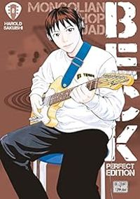 Harold Sakuishi - Beck - Perfect Edition