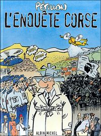 Couverture du livre L'enquête corse - Rene Petillon