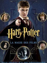 Couverture du livre Harry Potter : La Magie des Films - Brian Sibley