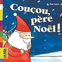 Emile Jadoul - Coucou, père Noël !