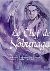 Nishimura Mitsuru - Le chef de Nobunaga