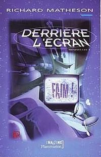 Richard Matheson - Derrière l'écran