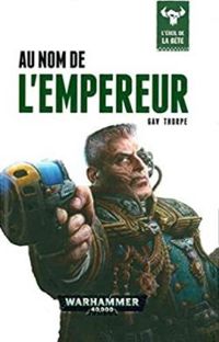 Couverture du livre Au nom de l'empereur - Gav Thorpe