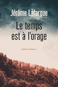 Jerome Lafargue - Le temps est à l'orage