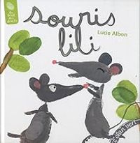 Lucie Albon - Souris lili