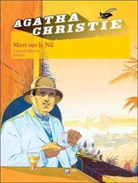 Jean-françois Miniac - François Rivière - Mort sur le Nil